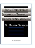 Social Dimensions of Information Technology Issues for the New Millenium