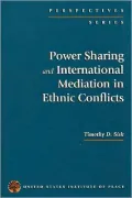 Power Sharing and International Mediation in Ethnic Conflicts