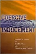 Coercive Inducement : And the Containment of International Crises