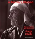 A Painter's Kitchen: Recipes from the Kitchen of Georgia O'Keeffe