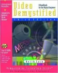 Video Demystified