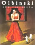 Olbinski and the Opera