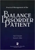 Practical Management of the Balance Disorder Patient