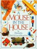 A Mouse in the House
