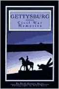 Gettysburg: Civil War Memories