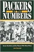 Packers By the Numbers: Jersey Numbers and the Players Who Wore Them
