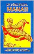 Manati: Un Libro Inicial