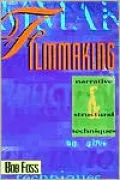 Filmmaking; Narrative and Structural Techniques
