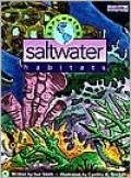 Exploring Saltwater Habitats