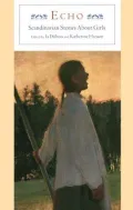 Echo: Scandinavian Stories about Girls