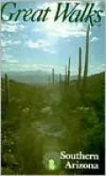 Great Walks of Southern Arizona
