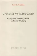Trails in No-Man's Land: Essays in Cultural and Literary History
