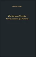 The German Novella: Two Centuries of Criticism