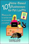 101 Home-based Businesses For Pet Lovers