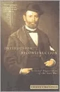 Destruction and Reconstruction: Personal Experiences of the Late War