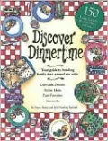 Discover Dinnertime: Your Guide to Building Family Time Around the Table
