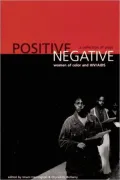 Positive/Negative: Women of Color and HIV/AIDS: A Collection of Plays