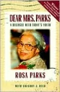 Dear Mrs. Parks: A Dialogue with Today's Youth