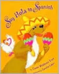Say Hola to Spanish