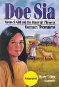 Doe Sia: Bannock Girl and the Handcart Pioneer