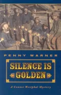 Silence Is Golden (Connor Westphal Series #6)