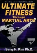 Ultimate Fitness through Martial Arts
