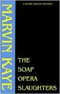 The Soap Opera Slaughters