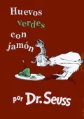 Huevos verdes con jamón (Green Eggs and Ham)