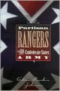 The Partisan Rangers of the Confederate States Army: Memoirs of Adam R. Johnson