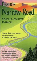 Basho's Narrow Road: Spring and Autumn Passages
