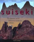 Suiseki : The Japanese Art of Miniature Landscape Stones