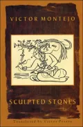 Sculpted Stones (Piedas Labradas): Poems