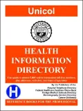 Health Information Directory: Your Guide to Almost 1,000 Health Information Toll-Free Numbers, Plus Addresses, Web Sites, and Hours of Operation