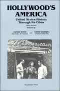 Hollywood's America: United States History Through Its Films