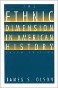 Ethnic Dimension in American History