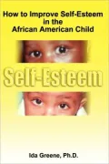 Book cover of How To Improve Self-Esteem In The African American Child