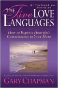 Book cover of Five Love Languages How to Express Heartfelt Commitment to Your Mate