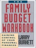 Family Budget Workbook: Gaining Control of Your Personal Finances