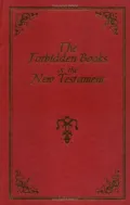 Forbidden Books of the New Testament