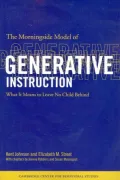 The Morningside Model of Generative Instruction: What It Means to Leave No Child Behind