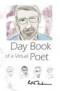 Daybook of a Virtual Poet