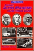 Great Auto Makers and Their Cars