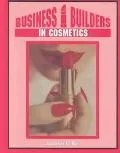 Business Builders in Cosmetics