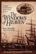 The Windows of Heaven: A Novel of Galveston's Great Storm of 1900
