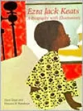 Ezra Jack Keats A Biography With Illustrations