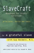 Slavecraft : Roadmaps for Erotic Servitude