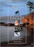 Orcas, Eagles and Kings