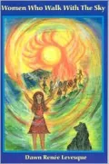 Women Who Walk with the Sky