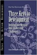 Three Keys to Development: Defining and Meeting Your Leadership Challenges