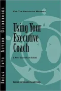 Using Your Executive Coach